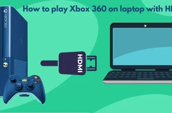 How To Play Xbox 360 On Laptop With HDM