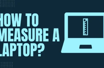 how to measure a laptop