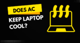 Can Your AC Be Your Laptop’s Best Friend?