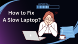 Your Laptop’s in the Slow Lane? A Guide to Turbocharging Performance