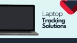 Laptop Tracking Solutions: Safeguarding Your Digital Life