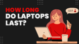 The Great Laptop Lifespan Gamble: Unveiling the Mysteries of Your Digital Workhorse